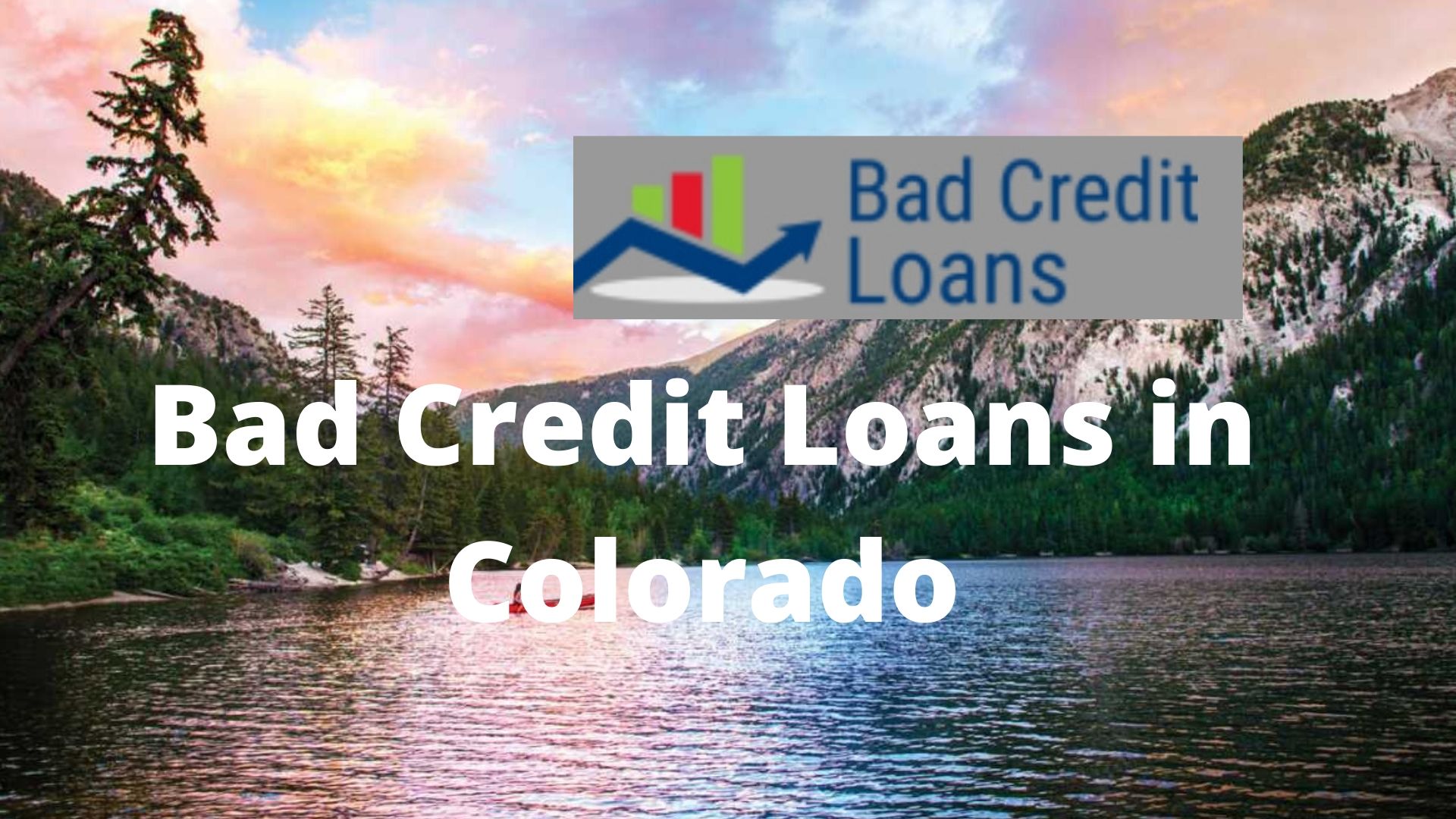 Unsecured Personal Loans For Bad Credit in Colorado