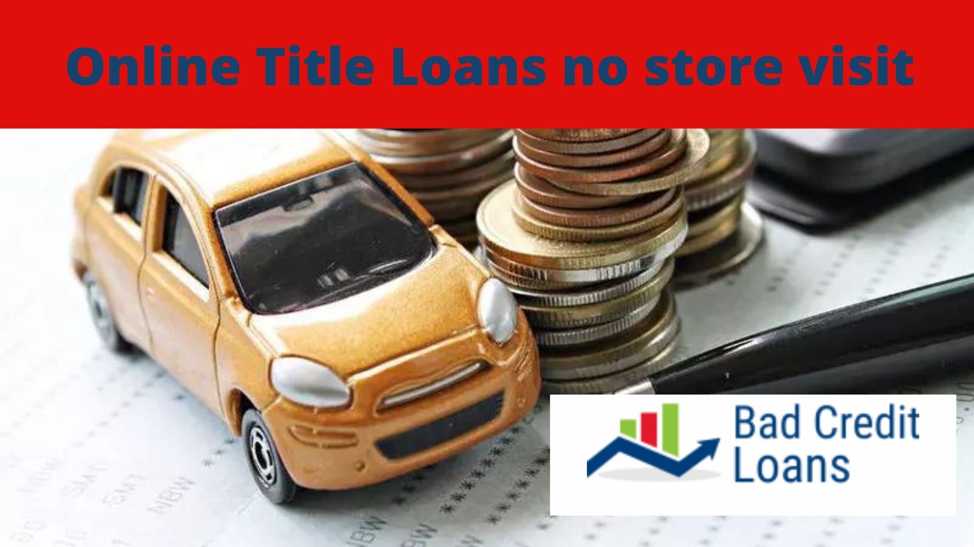 Online Title Loans no store visit